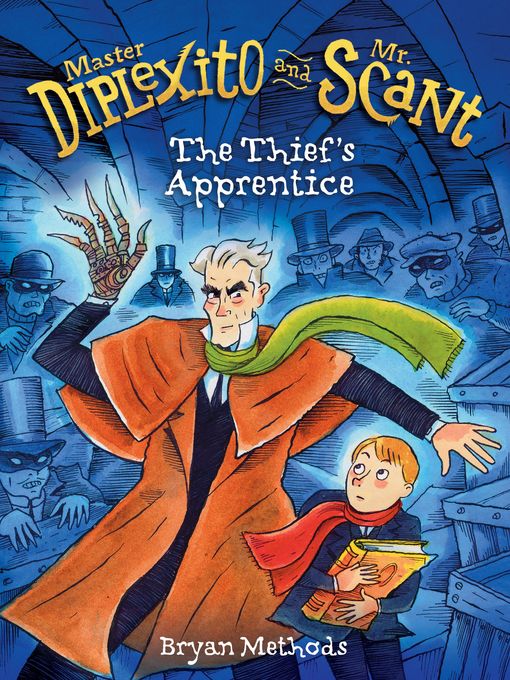 Title details for The Thief's Apprentice by Bryan Methods - Available